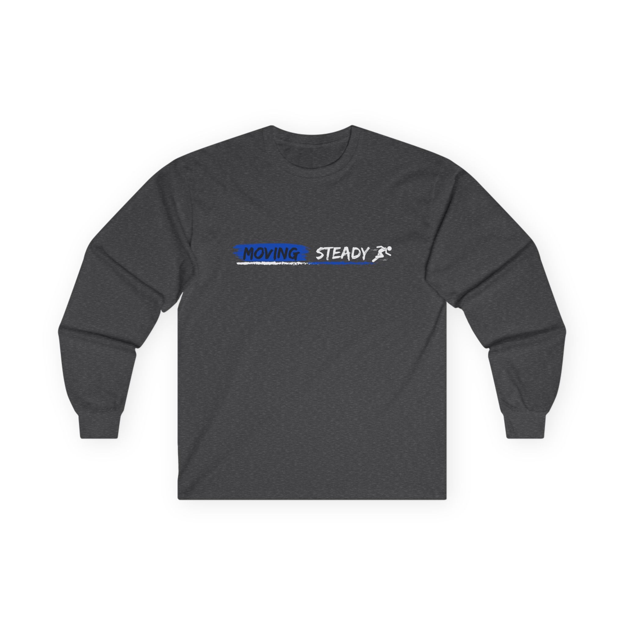 Moving Steady - Long Sleeve Tee