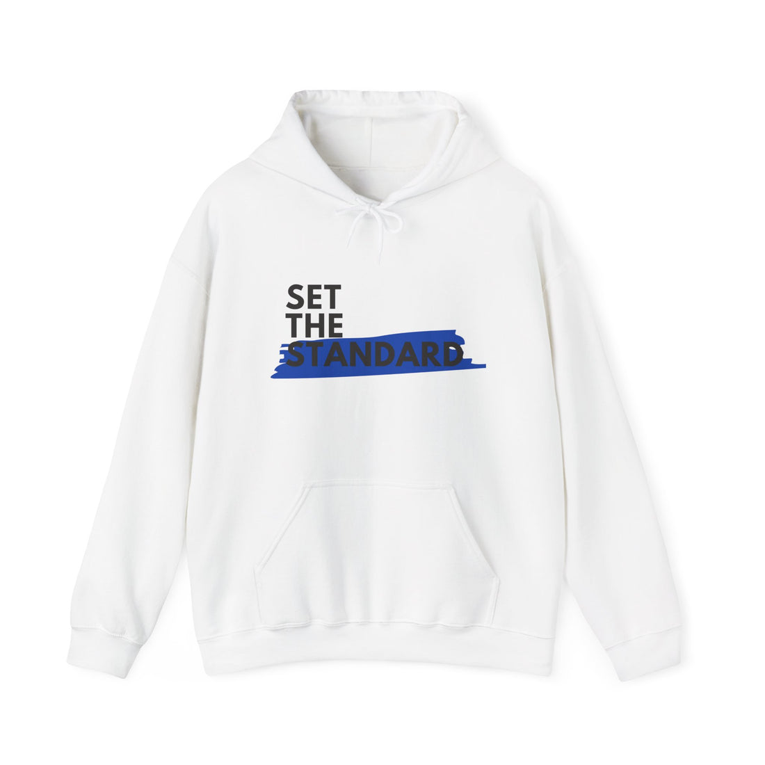 Set the Standard - Hooded Sweatshirt