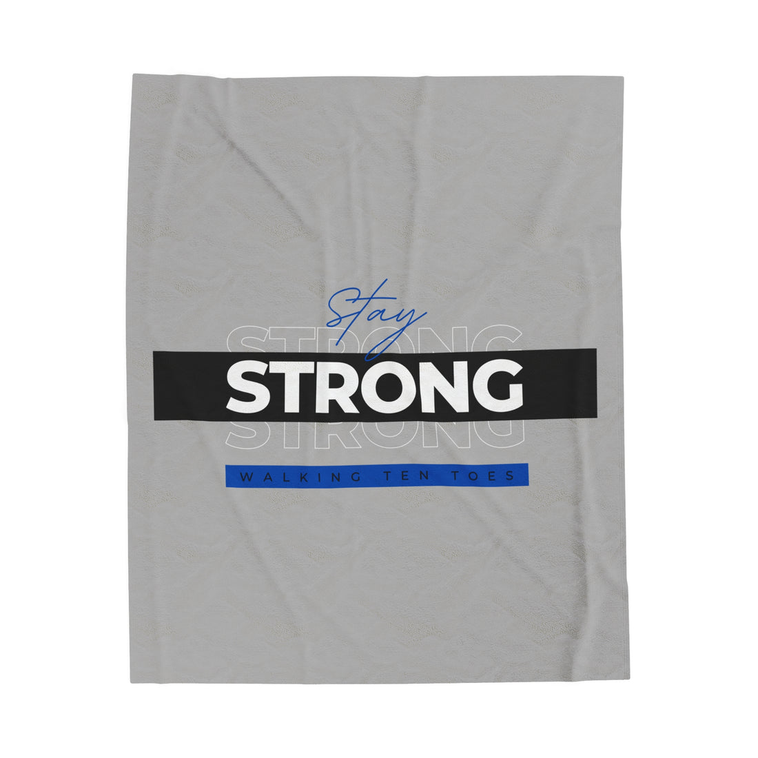 Stay Strong - Plush Blanket