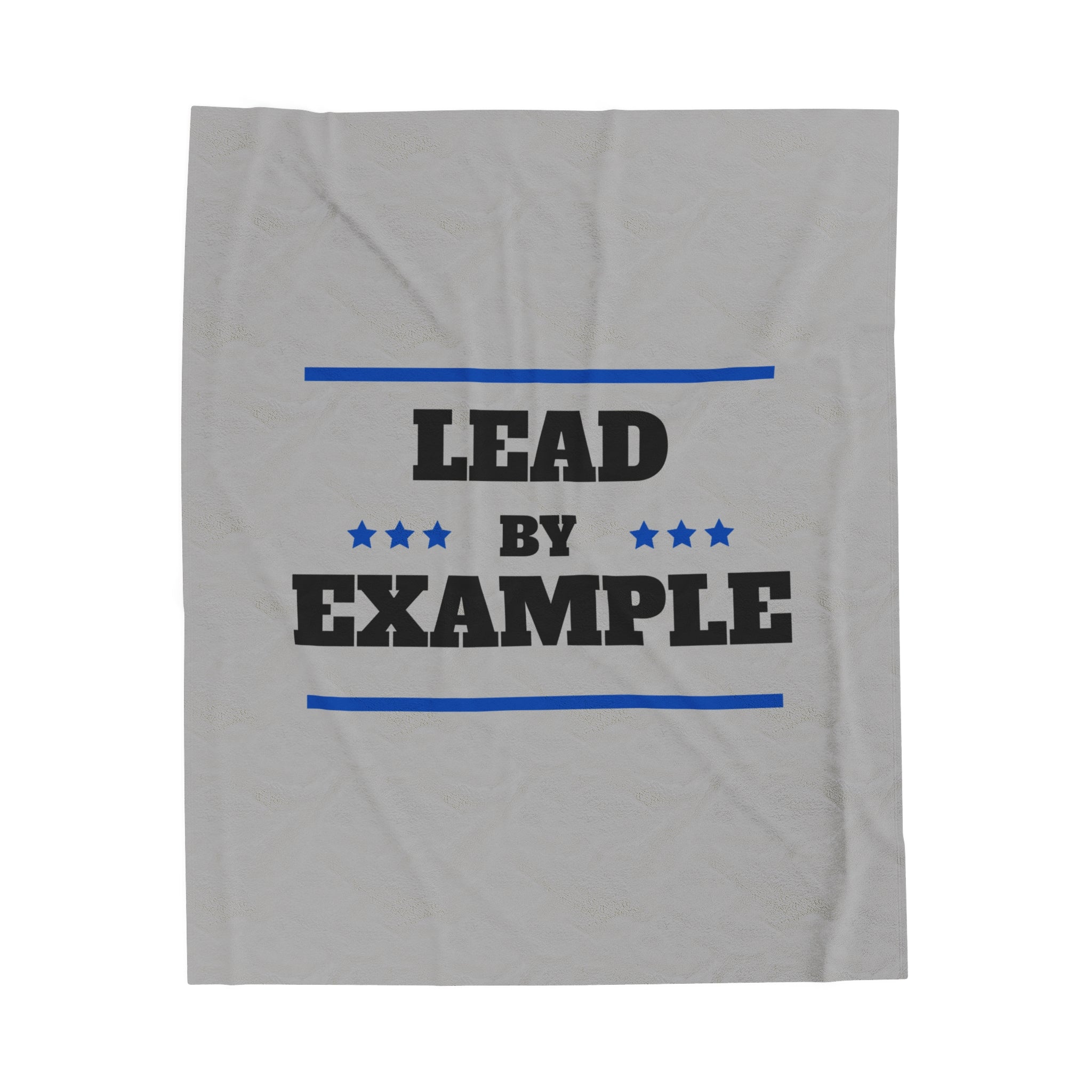 Lead by Example - Plush Blanket